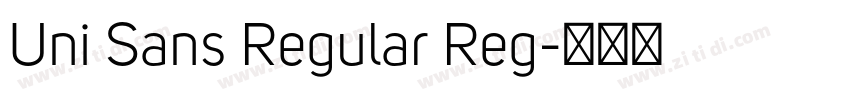 Uni Sans Regular Reg字体转换 Uni Sans Regular Reg字体转换